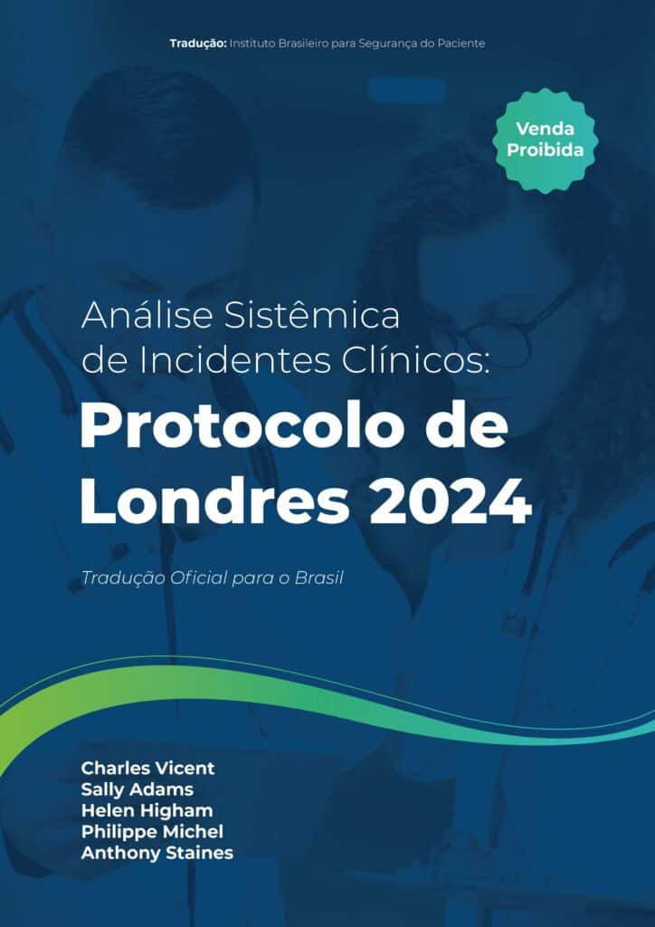 Análise-sistêmica-Incidentes Clínicos o Protocolo-de-Londres-2024